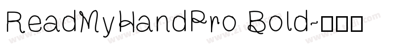 ReadMyHandPro Bold字体转换